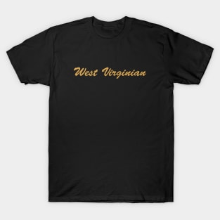 West Virginian T-Shirt